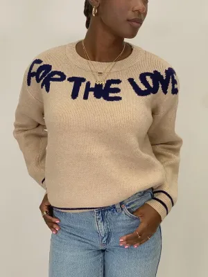 For The Love Sweater