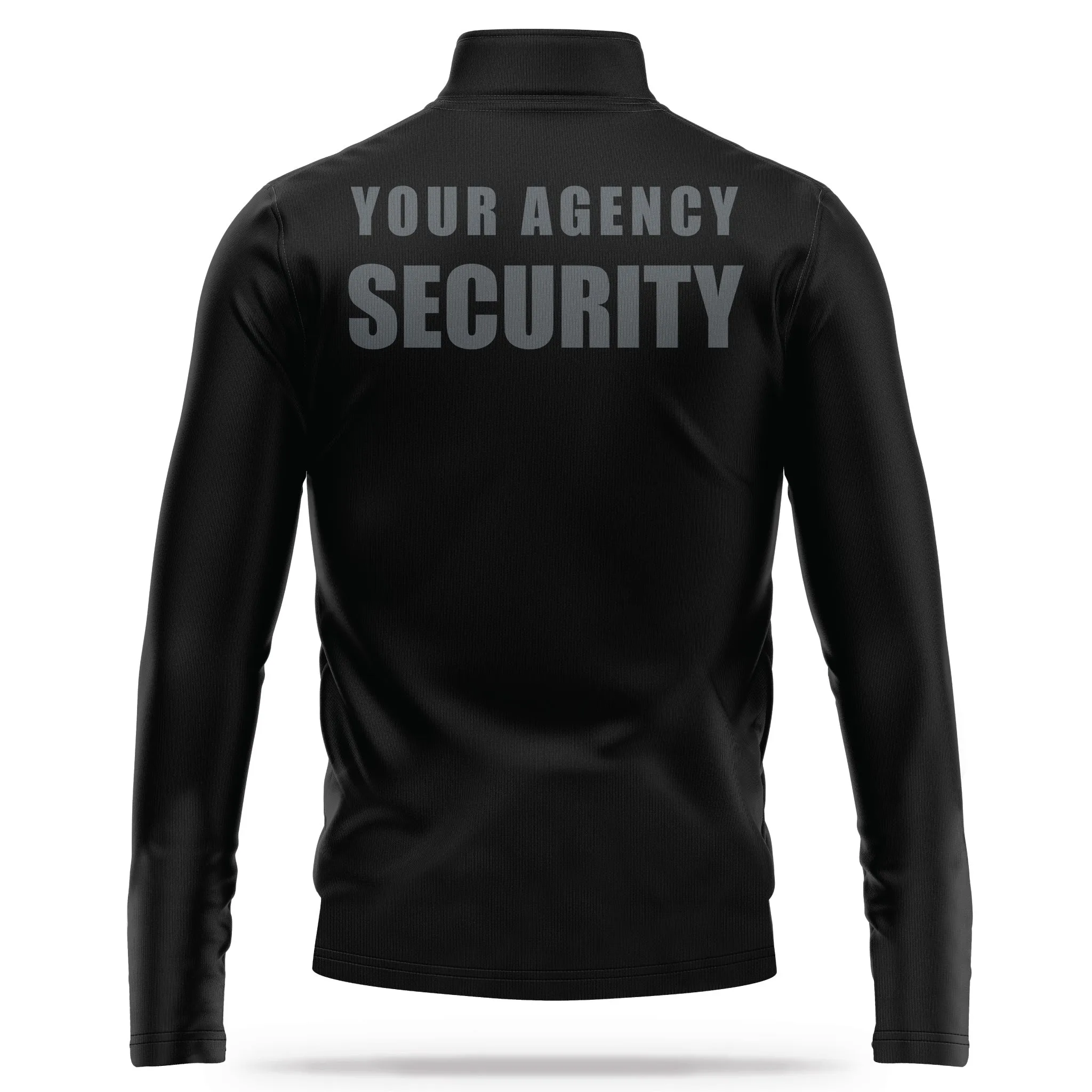 [YOUR AGENCY] SECURITY Quarter Zip Jacket